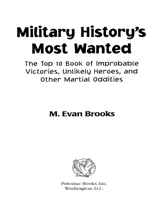 Title details for Military History's Most Wanted™ by M. Evan Brooks - Available